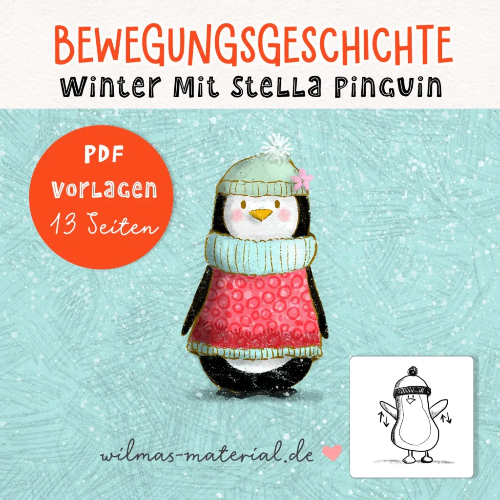 Bewegungsgeschichte Winter im Kindergarten Weihnachten Winter Pinguin Kita Bewegungsangebot Wilmas Material Stella Pinguin Kopie