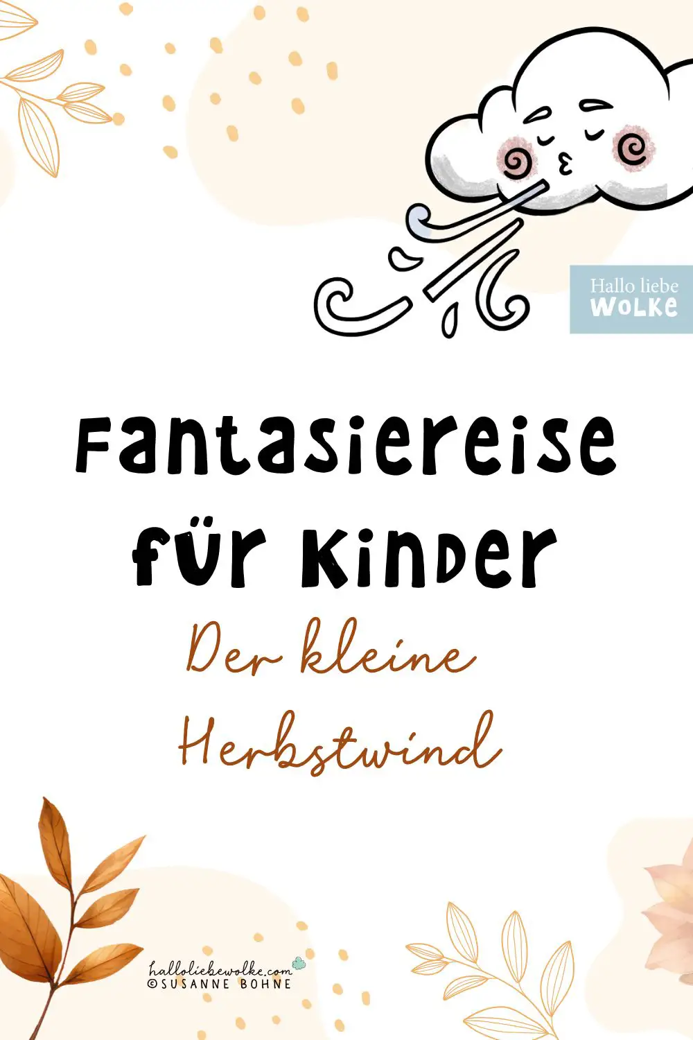 fantasiereise mit kindern Traumreise mit Kindern von Wilma Wochenwurm Hallo liebe Wolke